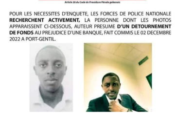 La police recherche un présumé escroc pour détournement de fonds dans une banque à Port-Gentil au Gabon