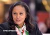 Le gouvernement britannique accuse la femme d’affaires angolaise Isabel dos Santos de détournements massifs